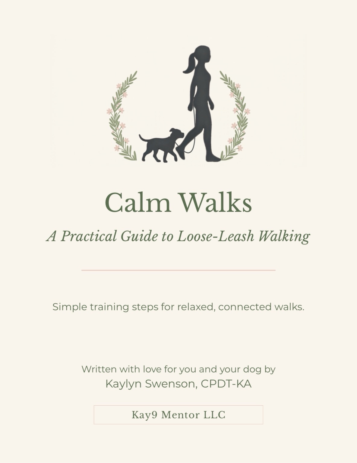 Calm Walks: A Practical Guide to Loose-Leash Walking (E-Guide)